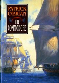 Book Cover for The Commodore by Patrick OBrian