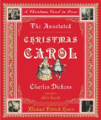 Book Cover for The Annotated Christmas Carol by Charles Dickens, Michael Patrick Hearn, John Leech