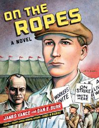 Book Cover for On the Ropes by James Vance, Dan Burr
