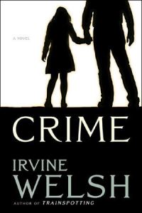 Book Cover for Crime by Irvine Welsh