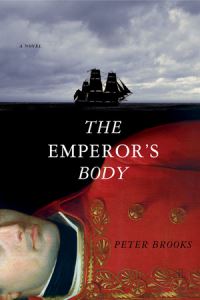 Book Cover for The Emperor's Body by Peter Brooks