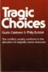 Book Cover for Tragic Choices by Guido Calabresi, Philip Bobbitt