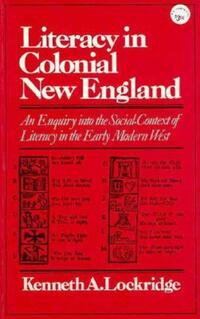 Book Cover for Literacy in Colonial New England by Kenneth A Lockridge