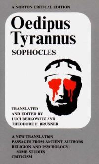 Book Cover for Oedipus Tyrannus; by Sophocles, Luci Berkowitz, Theodore F Brunner