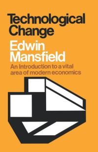 Book Cover for Technological Change; by Edwin Mansfield