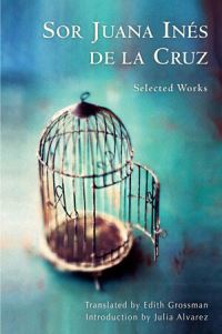 Book Cover for Selected Works by Juana Inés de la Cruz