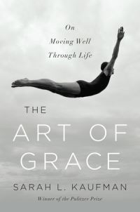 Book Cover for The Art of Grace by Sarah L Kaufman