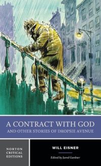 Book Cover for A Contract With God and Other Stories of Dropsie Avenue by Jared Gardner