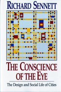 Book Cover for The Conscience of the Eye by Richard Sennett