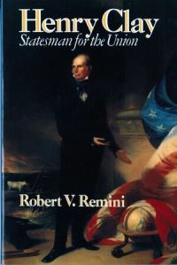 Book Cover for Henry Clay by Robert V Remini