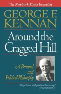 Book Cover for Around the Cragged Hill by George F Kennan