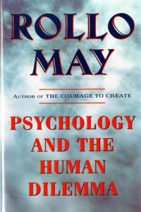 Book Cover for Psychology and the Human Dilemma by Rollo May