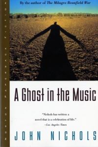 Book Cover for A Ghost in the Music by John Nichols