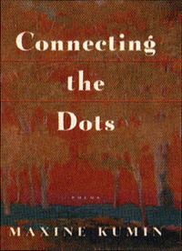Book Cover for Connecting the Dots by Maxine Kumin