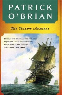 Book Cover for The Yellow Admiral by Patrick OBrian