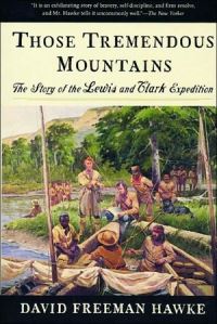 Book Cover for Those Tremendous Mountains by David Freeman Hawke