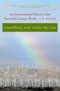Book Cover for Something New Under the Sun by John Robert McNeill