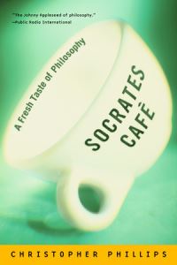 Book Cover for Socrates Café by Christopher Phillips