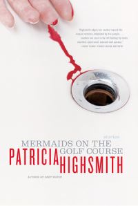 Book Cover for Mermaids on the Golf Course by Patricia Highsmith