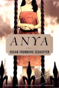 Book Cover for Anya by Susan Fromberg Schaeffer