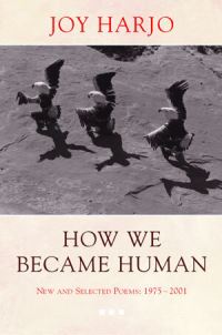 Book Cover for How We Became Human by Joy Harjo