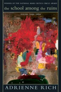Book Cover for The School Among the Ruins by Adrienne Rich