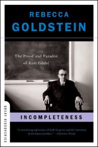 Book Cover for Incompleteness by Rebecca Newberger Goldstein
