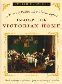 Book Cover for Inside the Victorian Home by Judith Flanders