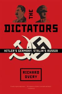Book Cover for The Dictators by R J Overy
