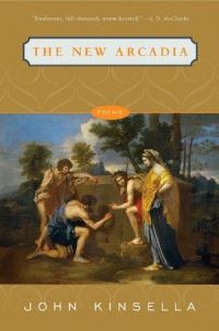 Book Cover for The New Arcadia by John Kinsella