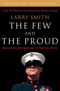 Book Cover for The Few and the Proud by Larry Smith
