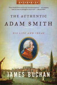 Book Cover for The Authentic Adam Smith by James Buchan