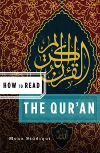 Book Cover for How to Read the Quran by Mona Siddiqui