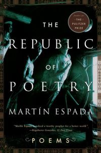 Book Cover for The Republic of Poetry by Martín Espada