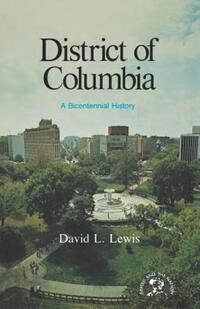 Book Cover for The District of Columbia by David Levering Lewis