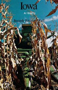 Book Cover for Iowa by Joseph Frazier Wall