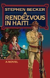 Book Cover for A Rendezvous In Haiti by Larry Smith
