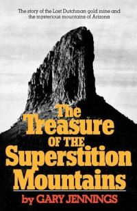 Book Cover for The Treasure of the Superstition Mountains by Clive James