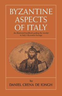 Book Cover for Byzantine Aspects of Italy by Clive James