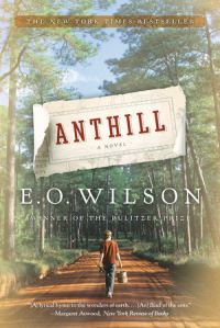 Book Cover for Anthill by Edward O Wilson