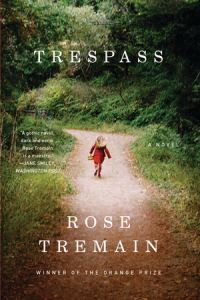 Book Cover for Trespass by Rose Tremain