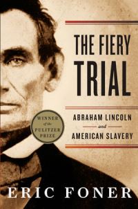 Book Cover for The Fiery Trial by Eric Foner