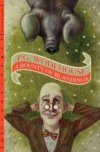 Book Cover for A Bounty of Blandings by P G Wodehouse