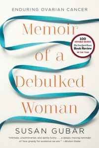 Book Cover for Memoir of a Debulked Woman by Susan Gubar