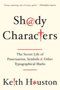 Book Cover for Shady Characters by Keith Houston