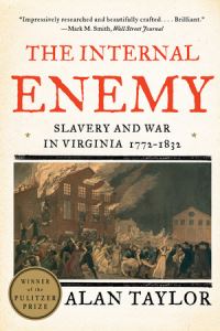 Book Cover for The Internal Enemy by Alan Taylor