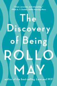 Book Cover for The Discovery of Being by Rollo May