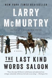 Book Cover for The Last Kind Words Saloon by Larry McMurtry