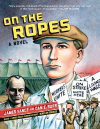 Book Cover for On the Ropes by James Vance, Dan Burr