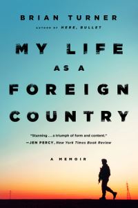 Book Cover for My Life as a Foreign Country by Brian Turner